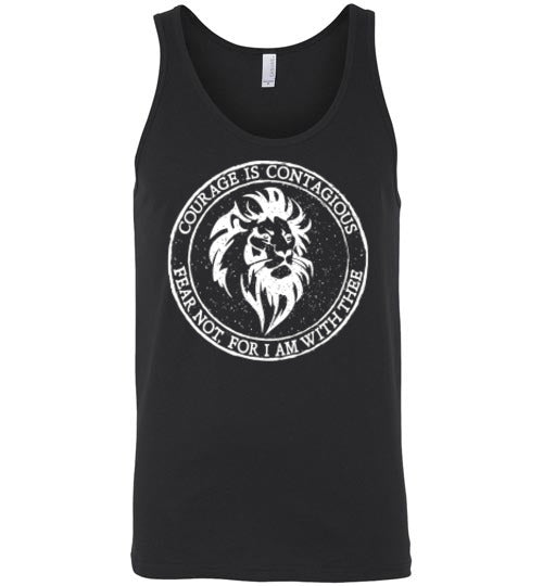 Classic Fit Unisex Tank - Courage Is Contagious - White Ink