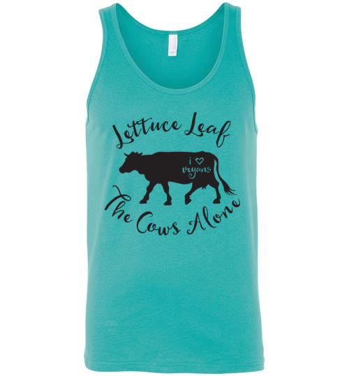 Classic Fit Unisex Tank - Lettuce Leaf The Cows Alone